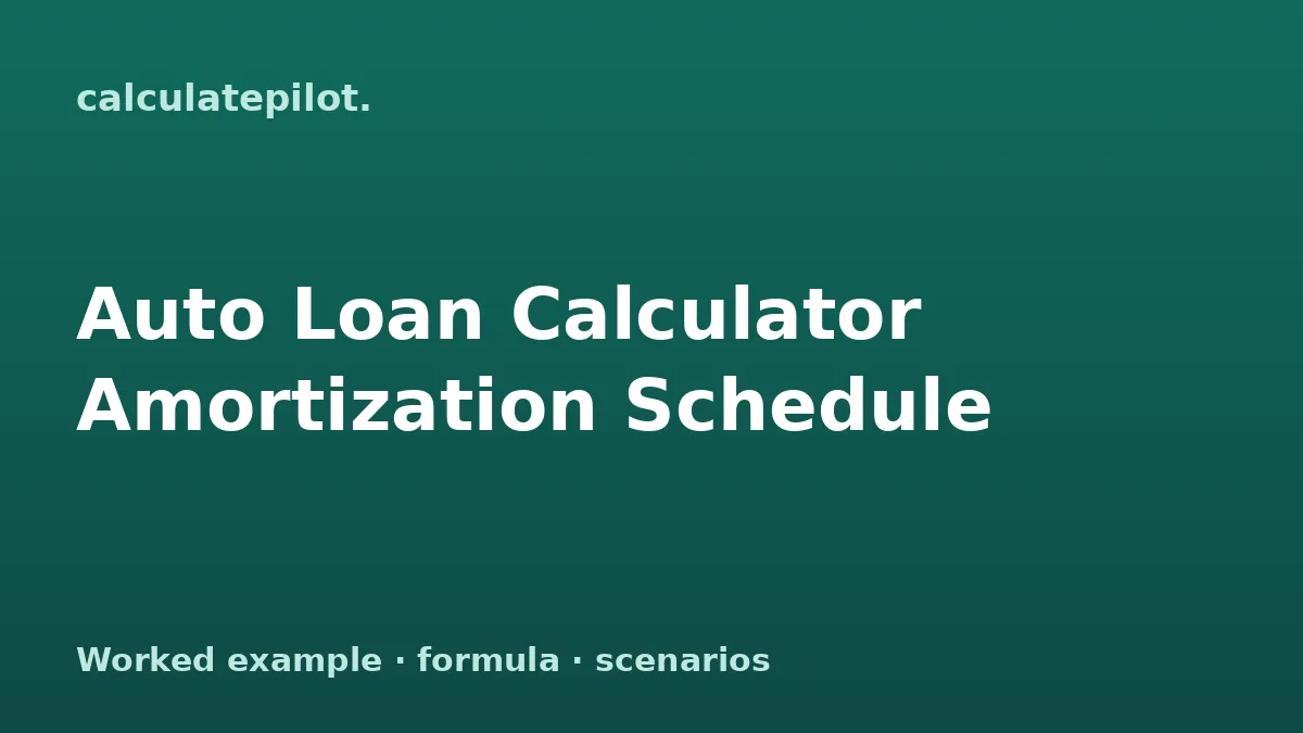 Auto Loan Calculator Amortization Schedule worked example