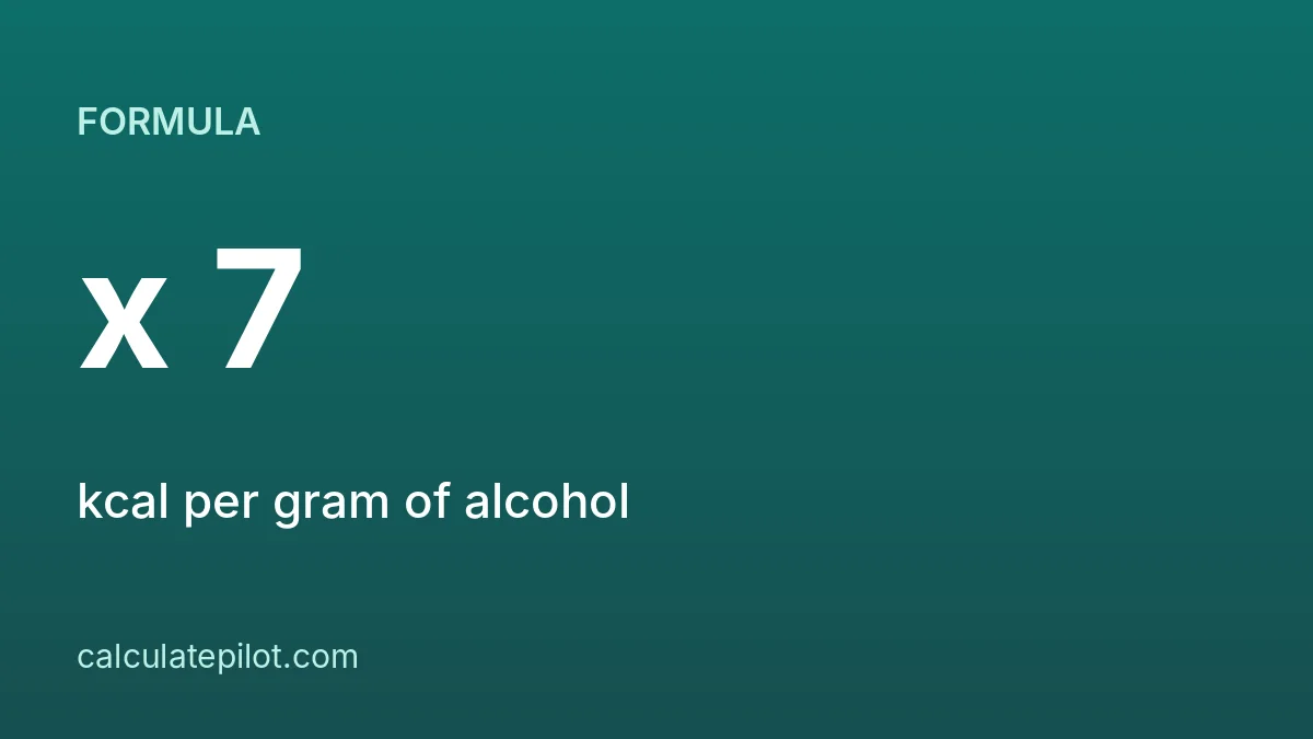 Formula for calories in alcohol